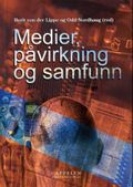 Medier, påvirkning og samfunn