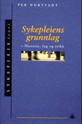 Sykepleiens grunnlag