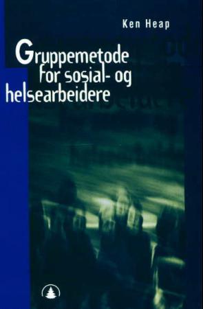 Gruppemetode for sosial- og helsearbeidere