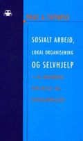 Sosialt arbeid, lokal organisering og selvhjelp