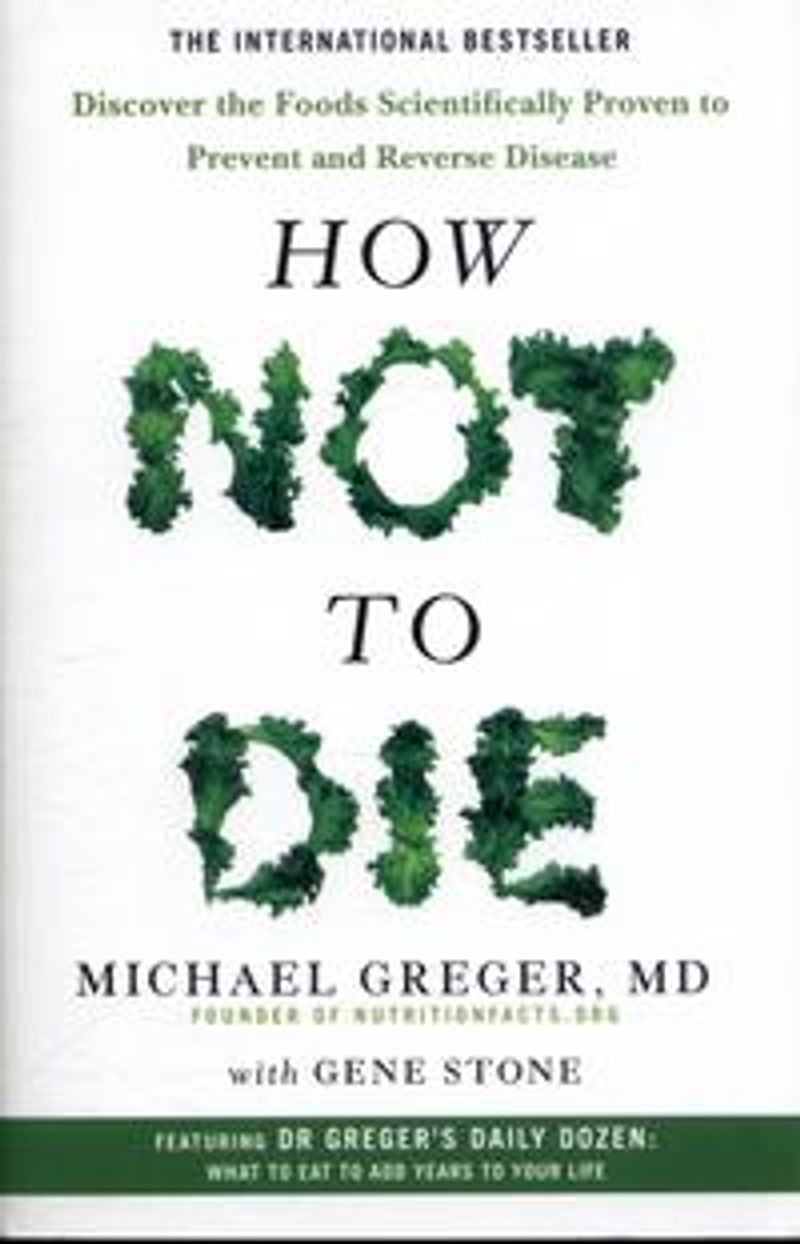 How not to die