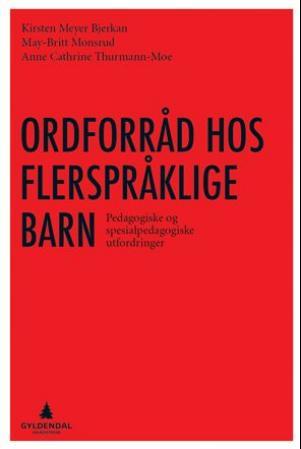 Ordforråd hos flerspråklige barn