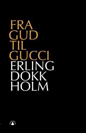 Fra Gud til Gucci