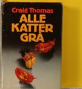 Alle katter grå