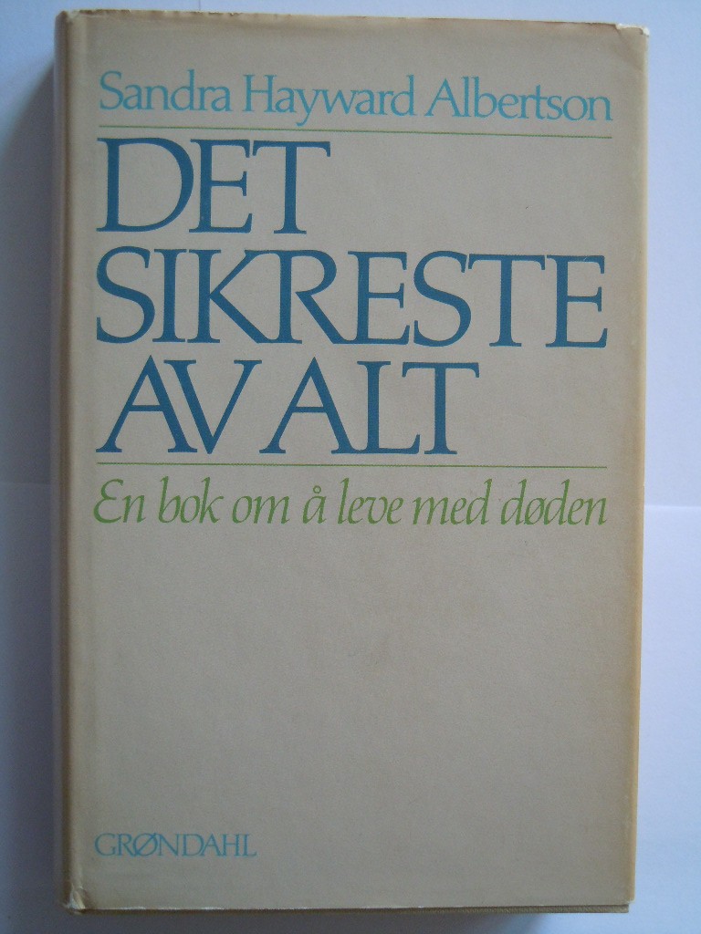 Det sikreste av alt