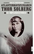 Atlanterhavsflygaren Thor Solberg
