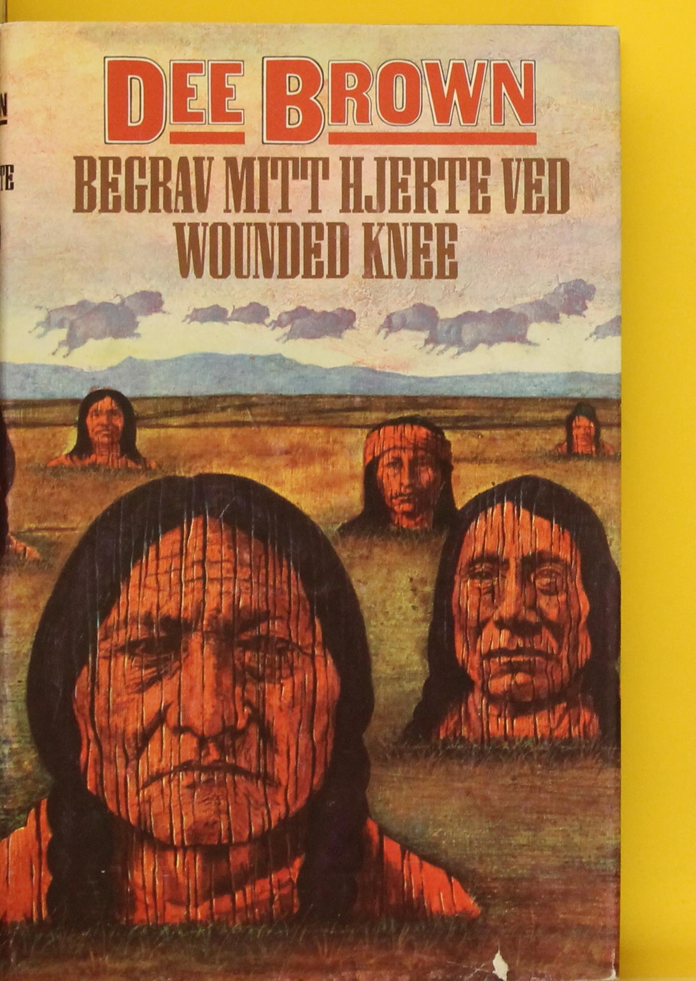 Begrav mitt hjerte ved Wounded Knee