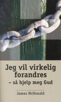 Jeg vil virkelig forandres