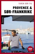 Turen går til Provence &amp; Sør-Frankrike