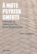 Å møte psykisk smerte