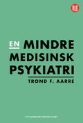 En mindre medisinsk psykiatri