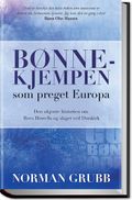 Bønnekjempen som preget Europa