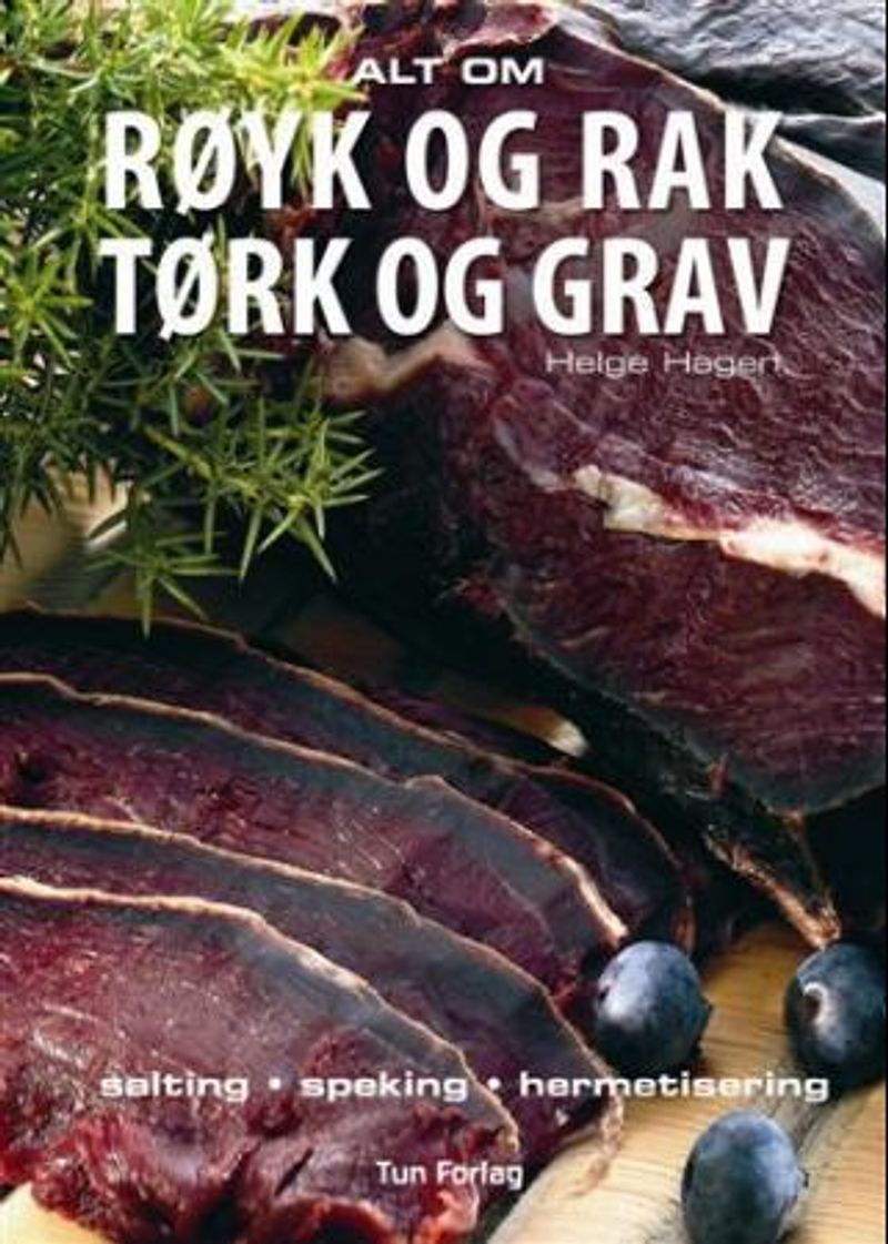 Alt om røyk og rak, tørk og grav