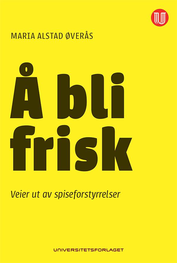 Å bli frisk