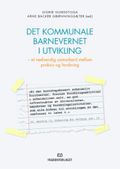 Det kommunale barnevernet i utvikling