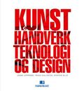 Kunst, håndverk, teknologi og design