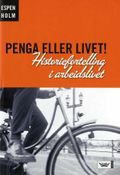 Penga eller livet!