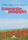 Grunnverdier og pedagogikk