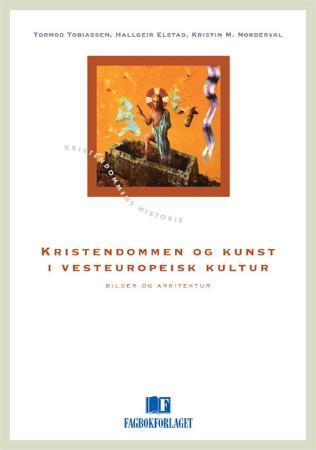 Kristendommen og kunst i vesteuropeisk kultur