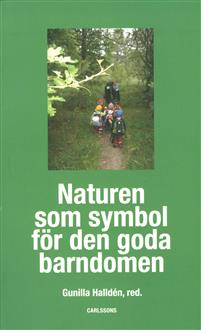 Naturen som symbol för den goda barndomen
