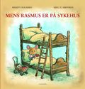 Mens Rasmus er på sykehus