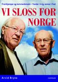 Vi sloss for Norge