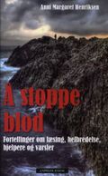 Å stoppe blod