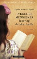 Lykkelige mennesker leser og drikker kaffe