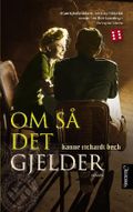 Om så det gjelder