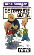 De tøffeste gutta