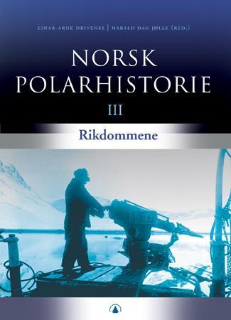 Norsk polarhistorie. Bd. 3