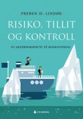 Risiko, tillit og kontroll