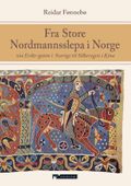 Fra store Nordmannsslepa i Norge