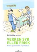 Verken syk eller frisk