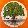 Trær i allslags vær