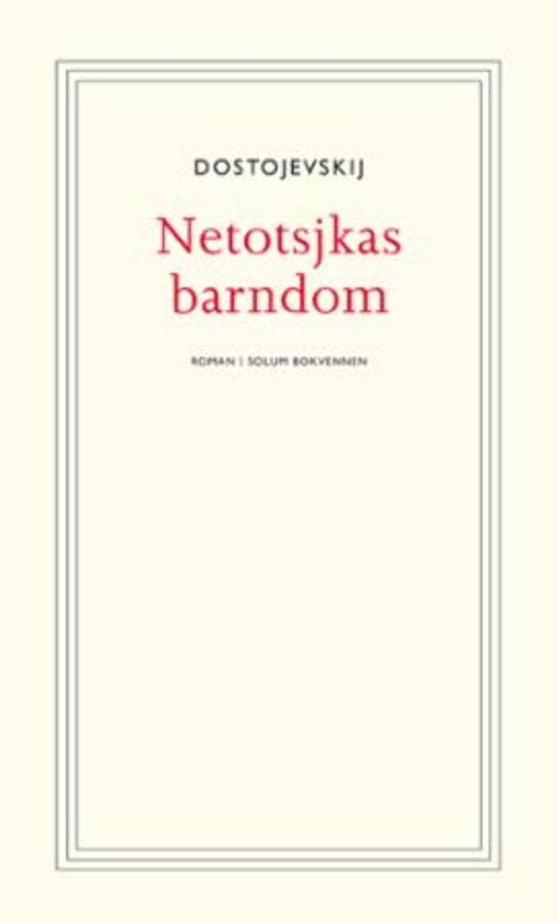 Netotsjkas barndom