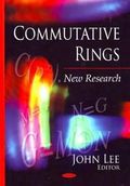 Commutative Rings : New Research