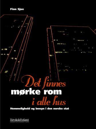 Det finnes mørke rom i alle hus