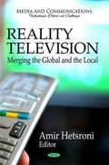 Reality Television : Merging the Global and the Local