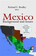 Mexico : Background and Issues