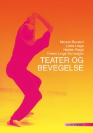 Teater og bevegelse