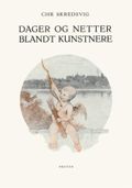 Dager og netter blandt kunstnere