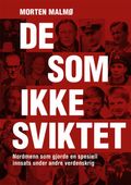 De som ikke sviktet