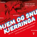 Hjem og snu kjerringa