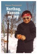 Northug, Nansen og jeg