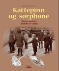 Kattepinn og sørpehøne