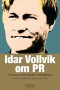 Idar Vollvik om PR