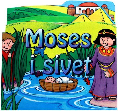 Moses i sivet