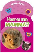 Hvor er min mamma?