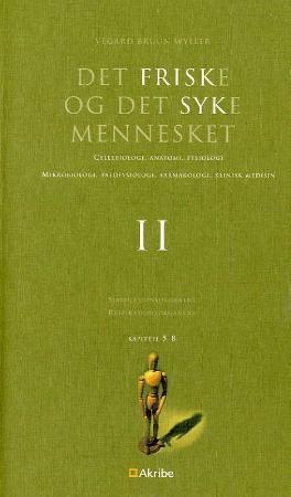 Det friske og det syke mennesket II